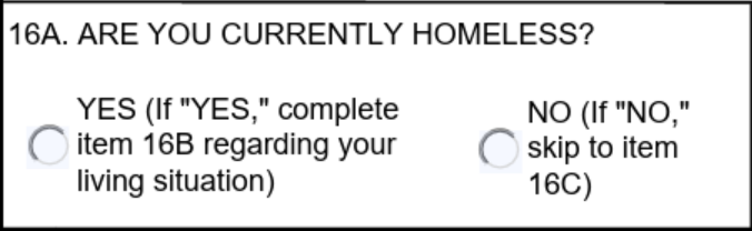 Screenshot of form question showing yes or no answers to the question are you currently homeless